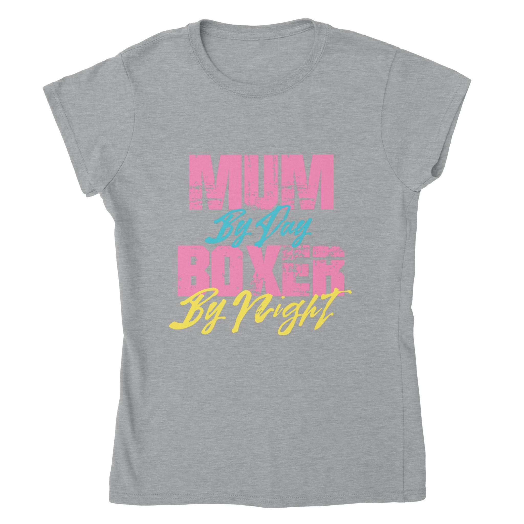 Mum by Day, Boxer by Night Women's T-shirt