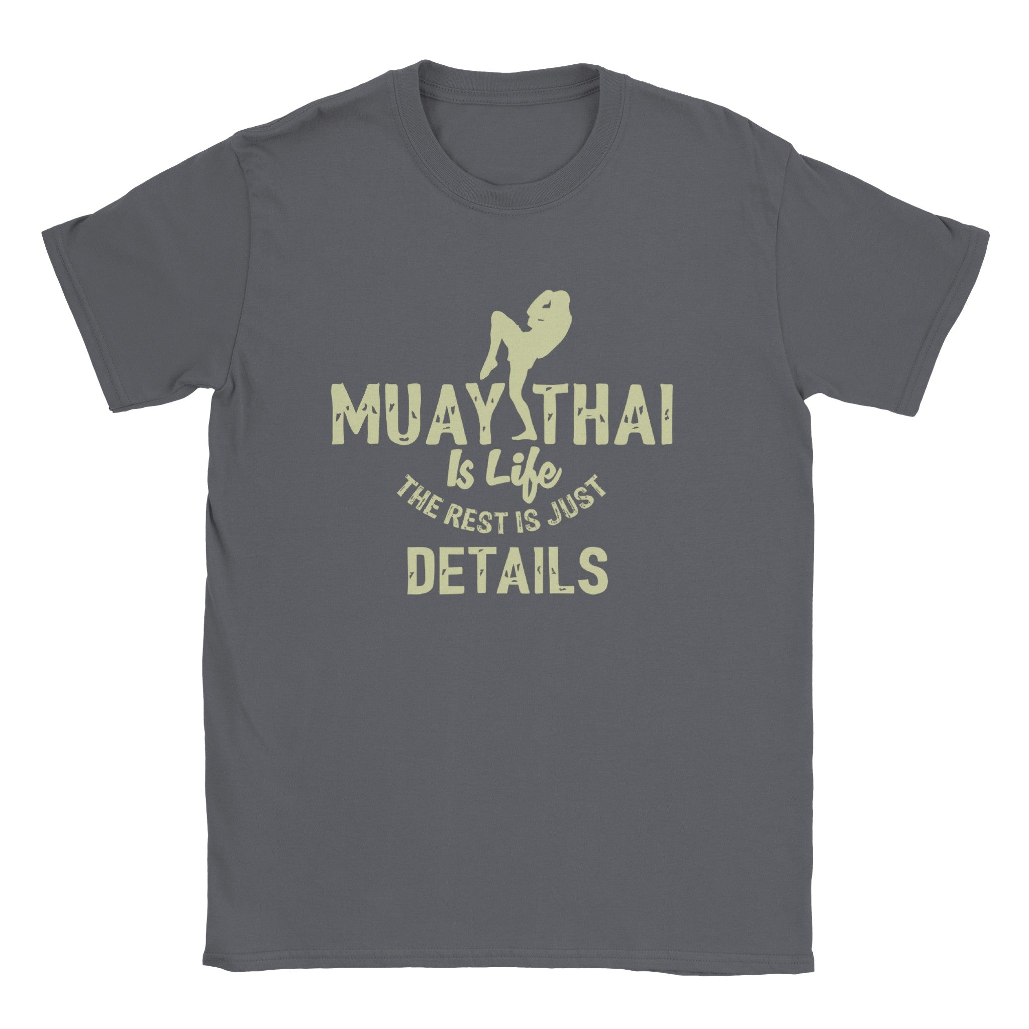 Muay Thai is Life T-shirt